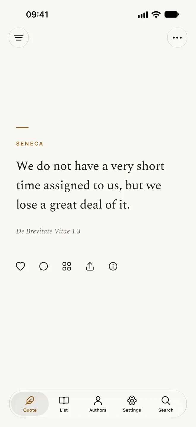 The QuotesVault quote page: Seneca, “We do not have a very short time assigned to us, but we lose a great deal of it.” Under it, its source, De Brevitate Vitae 1.3.